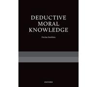 Deductive Moral Knowledge