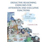 Deductive Reasoning Exercises for Attention and Executive Functions: Real-Life Problem Solving