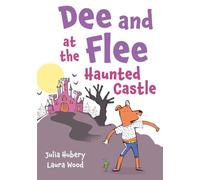 Dee and Flee at the Haunted Castle: 2