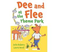 Dee and Flee at the Theme Park: 1