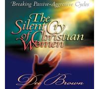Dee Brown BREAKING PASSIVE-AGGRESSIVE CYCLES Paperback Book Dee Brown Multicolor