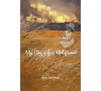 Dee Brown My Sky Is for Upliftment Paperback Book Dee Brown Multicolor