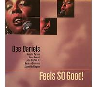 Dee Daniels - Feels So Good