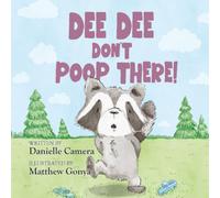 Dee Dee Don't Poop There!