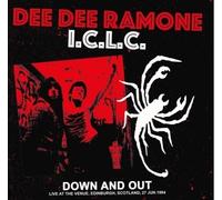 DEE DEE RAMONE I.C.L - Down And Out Live At The Venue. Edinburgh. Sc - J1398z