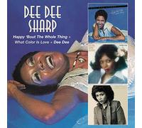 Dee Dee Sharp - Happy ‘Bout The Whole Thing + What Color Is Love? + Dee Dee
