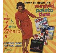 DEE DEE SHARP - HURRY ON DOWN IT'S MASHED POTATOE TIME 2 CD NEW