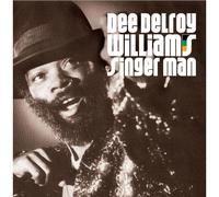 Dee Delroy Williams Singer Man CD SSR01 NEW
