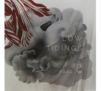 Dee Farrow - Low Tidings