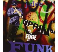 Dee, J. - Tippin` On the Edge of Funk