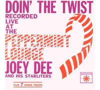 Dee, Joey - Doin' The Twist At The Peppermint Lounge