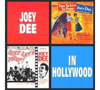 Dee, Joey - In Hollywood