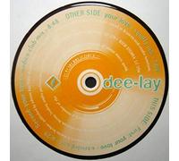 Dee-Lay - Your love [VINYL]