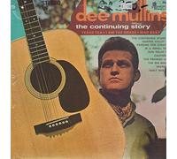 Dee Mullins - The Continuing Story