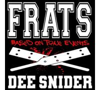 Dee Snider Frats Paperback Book Dee Snider Multicolor