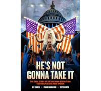 Dee Snider: HE'S NOT GONNA TAKE IT