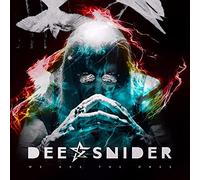 DEE SNIDER - We Are The Ones [VINYL]