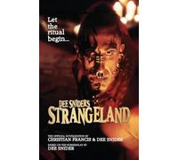 Dee Snider's StrangeLand: The Official Novelization (Echo On Novelizations)