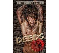 Deeds: Broken Deeds MC: Volume 1