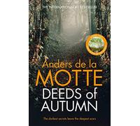 Deeds of Autumn: The atmospheric international bestseller from the award-winning writer (Seasons Quartet)