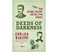Deeds of Darkness (Home Front Detective): 4 (The Home Front Detective Series)