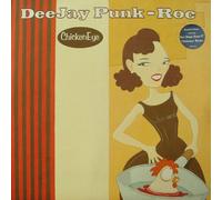 Deejay Punk Roc - Chickeneye [VINYL]