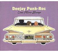 Deejay Punk Roc - One More Bump [CD 1]