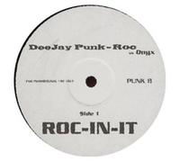 Deejay Punk Roc Vs Onyx - Roc in It [12" VINYL]