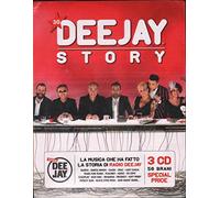 DEEJAY STORY: LA MUSICA CHE HA FATTO LA STORIA DI - Deejay Story: La Musica Che Ha Fatto la Storia Di