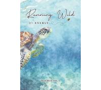 DEEP BLUE VOLUME 5 (Running Wild by EVERLY): A Minimalist Lined Journal for Writing, Reflection & Creative Ideas