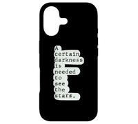 Deep Book Quote, A certain kind of darkness to see the stars Case for iPhone 17