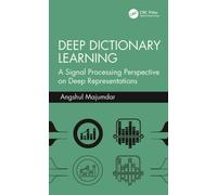 Deep Dictionary Learning : A Signal Processing Perspective on Deep Representations