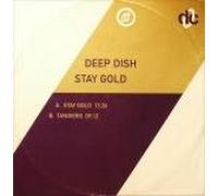 Deep Dish - Stay Gold / Tangiers - Deconstruction