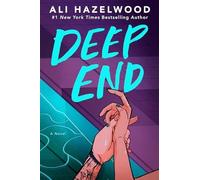 Deep End - NEW Ali Hazelwood 2025