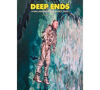 Deep Ends: A Ballardian Anthology 2022