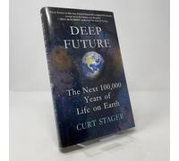 Deep Future: The Next 100,000 Years of Life on Earth