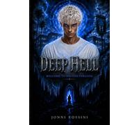 Deep Hell: Welcome to Hellish Paradise: 1