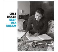 Chet Baker - Deep In A Dream