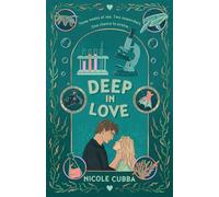 Deep In Love: An Academic Rivals-to-Lovers Spicy STEM Romance: 1 (Field Guides For Love)