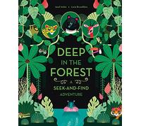 Deep in the Forest: A Seek-and-Find Adventure