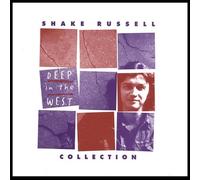 Deep in the West by Shake Russell (2006-12-05)