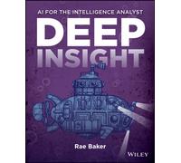 Deep Insight : AI for the Intelligence Analyst