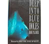 Deep into Blue Holes: The Story of The Andros Project
