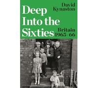 Deep Into the Sixties: Britain 1965-66
