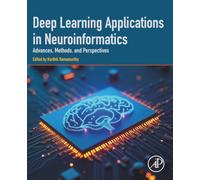 Deep Learning Applications in Neuroinformatics: Advances, Methods, and Perspectives
