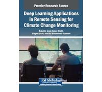 Deep Learning Applications in Remote Sensing for Climate Change Monitoring