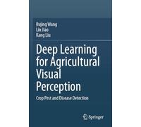 Deep Learning for Agricultural Visual Perception: Crop Pest and Disease Detection