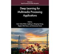 Deep Learning for Multimedia Processing Applications: Volume Two: Signal Processing and Pattern Recognition: 2