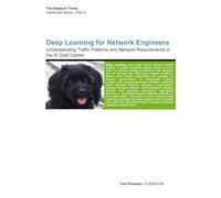 Deep Learning for Network Engineers: Understanding Traffic Patterns and Network Requirements in the AI Data Center