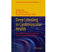 Deep Learning in Cardiovascular Health : Sustainable Al Approaches for Heart Disease Diagnosis and Treatment